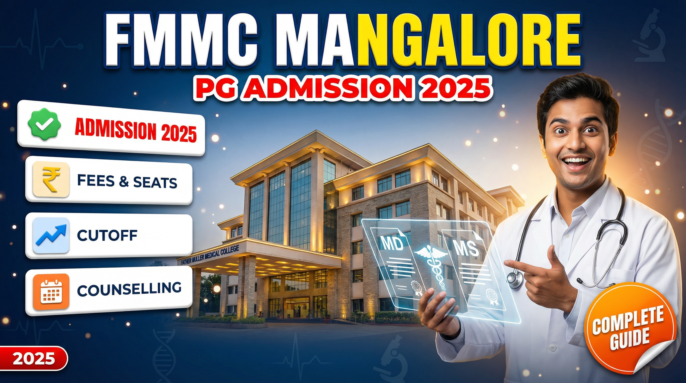 Father Muller Medical College Mangalore PG(MD/MS) : Admission 2025, Fees Structure, Seat Matrix, Courses Offered, Cutoff, Counselling, Contact